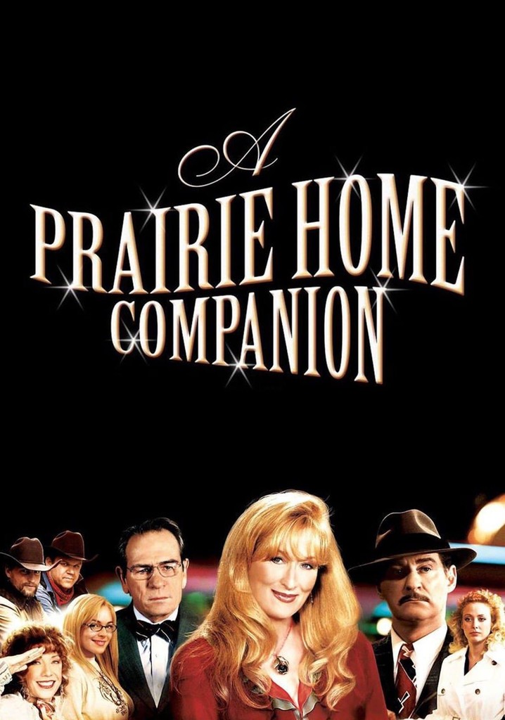 A Prairie Home Companion streaming watch online